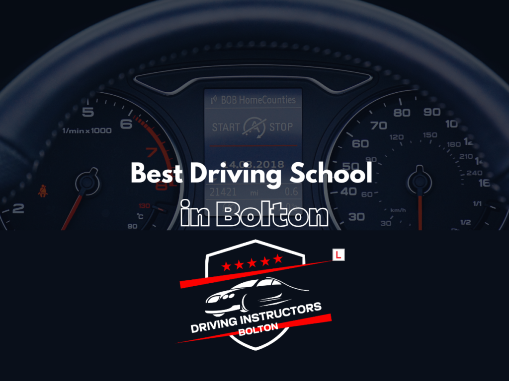 Best driving school in Bolton banner showing car dashboard and professional driving school logo with learner driver symbol