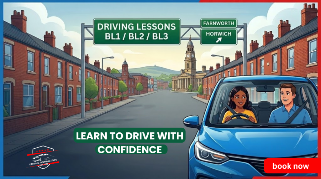 A professional driving lessons banner for Bolton featuring a student driver and instructor in a blue car, with the Bolton Town Hall clock tower and specific road signs for BL1, BL2, BL3, Farnworth, and Horwich. The style is a clean vector illustration.