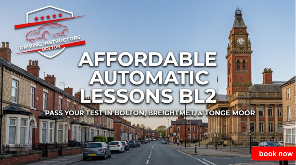 Affordable automatic driving lessons BL2 banner for Driving Instructors Bolton, featuring a street view of Bolton Town Hall and traditional red brick terraced houses with the official company logo clearly visible in the top left corner.