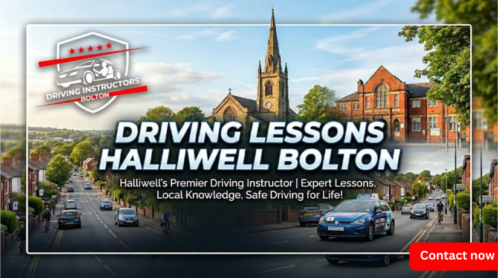 A professional blog banner for a driving school in Halliwell, Bolton, featuring a local landscape, a driving instructor car, and the official business logo, promoting expert driving lessons.