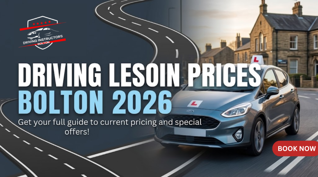 A website banner image for 'Driving Instructors Bolton' featuring a grey modern hatchback learner car driving on a winding road. Large text reads: 'DRIVING LESSON PRICES BOLTON 2026'. The Driving Instructors Bolton logo is in the top left. The background has a dark road graphic and old stone buildings.