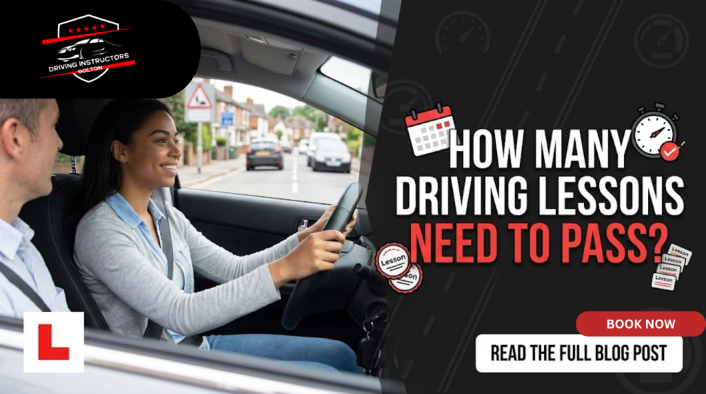 A modern banner featuring a young woman smiling while taking a driving lesson, with the title "How Many Driving Lessons Need to Pass?" and the Driving Instructors Bolton logo.