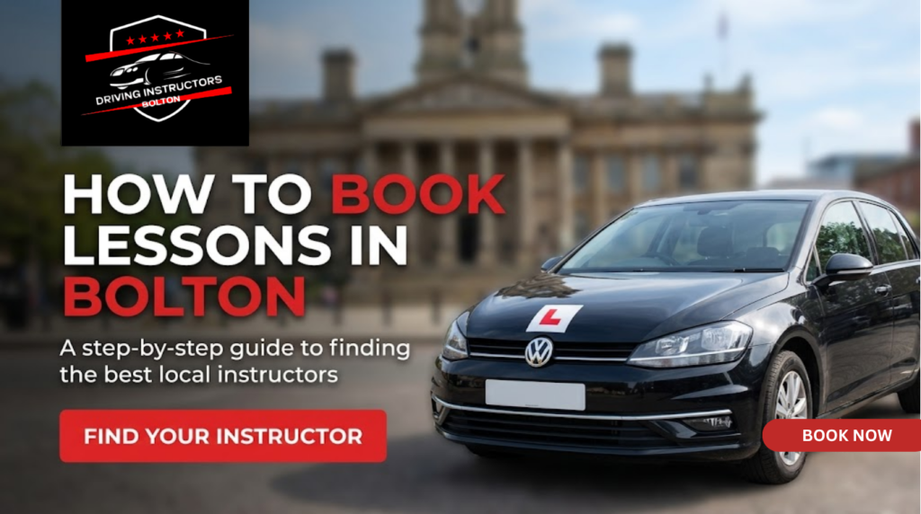 A driving lesson website banner featuring a black Volkswagen Golf with an 'L' plate parked in front of a blurred Bolton town hall. Large text reads: "HOW TO BOOK LESSONS IN BOLTON. A step-by-step guide to finding the best local instructors." In the top left, there is a logo with 5 red stars and the text "DRIVING (1).png". In the bottom left, a red button says "FIND YOUR INSTRUCTOR".