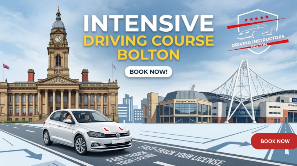 Web banner for an intensive driving course in Bolton featuring the Shah Driving School logo, a white tuition car with L-plates on the road, and iconic Bolton landmarks including Bolton Town Hall, the Octagon Theatre, and the Toughsheet Community Stadium.