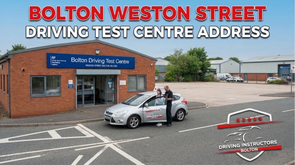 An exterior photograph of the brick Bolton Driving Test Centre building on Weston Street, with a silver driving school Ford Focus car parked outside and an instructor assisting a learner driver near the entrance. A prominent logo for "Driving Instructors Bolton" with five red stars is in the bottom right corner. Large text overlay at the top reads "BOLTON WESTON STREET DRIVING TEST CENTRE ADDRESS".