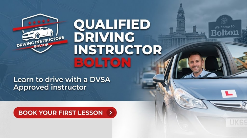 Qualified Driving Instructor Bolton banner featuring the Driving Instructors Bolton shield logo, a learner car with a smiling instructor behind the wheel, DVSA approved messaging, and a Call to Action button reading "Book Your First Lesson".