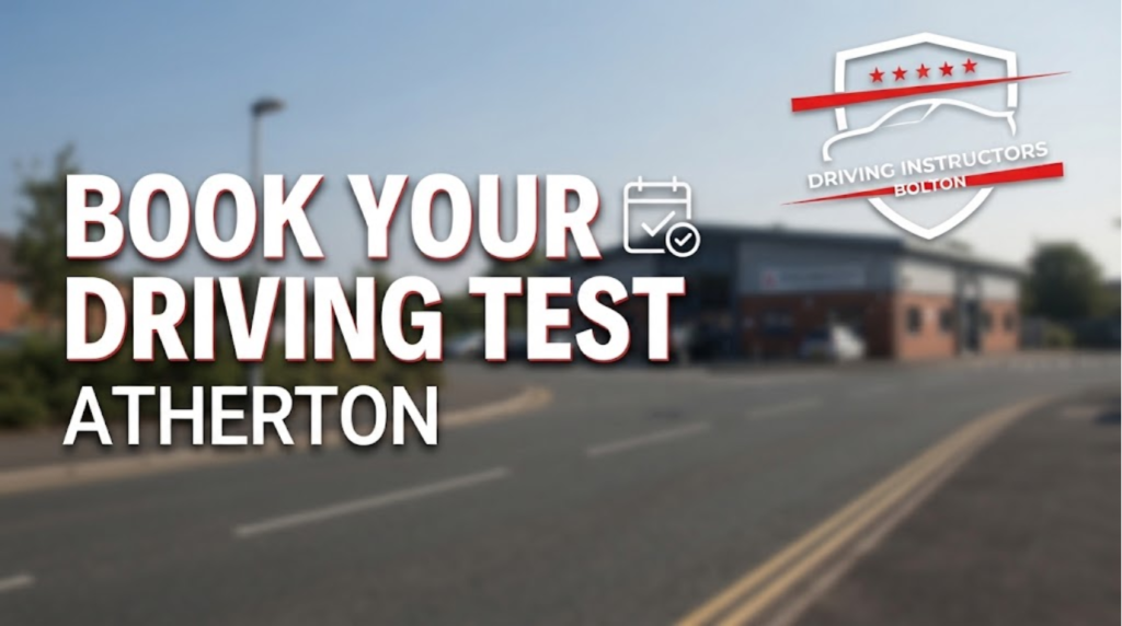 A professional website banner for "Driving Instructors Bolton" with the title "BOOK YOUR DRIVING TEST ATHERTON" in large, bold white and red text on the left, a calendar icon, and the company logo in the top-right corner, set against a blurred background of a driving test center entrance.
